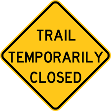 Trail CLosure Sign